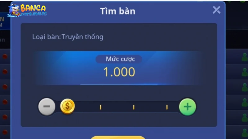 Chọn mức cược trong bắn cá tài lộc đổi thưởng