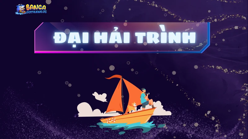 đại hải trình